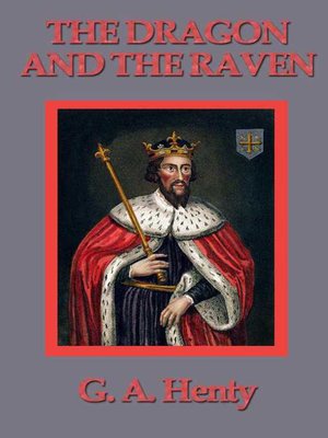 The Dragon and the Raven - ebook